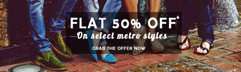 Grab This Exclusive Offer Flat 50% OFF On Metro Shoes – A Range For New Race Msale
